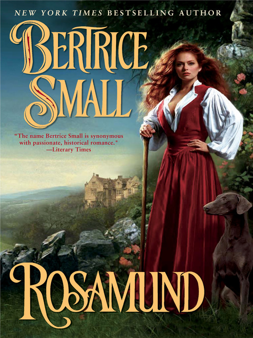 Title details for Rosamund by Bertrice Small - Available